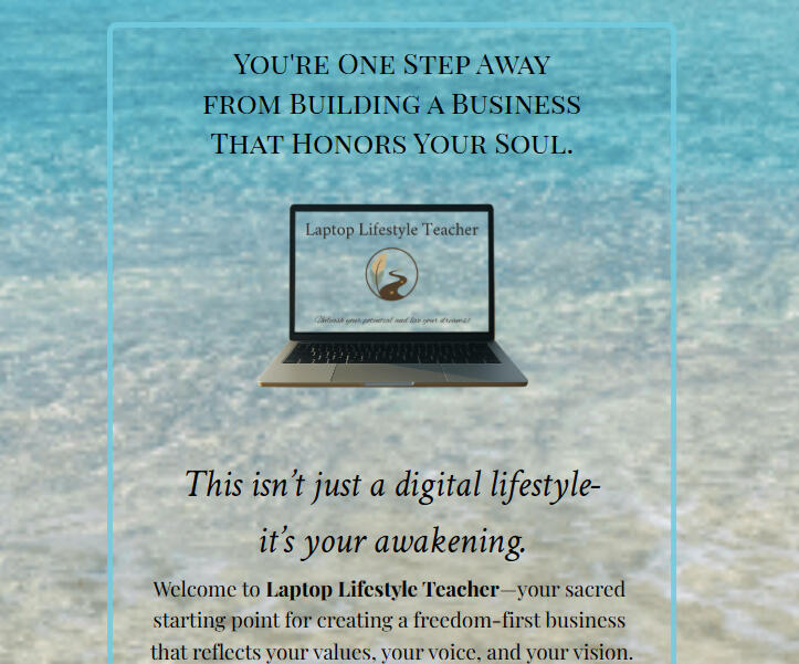 LaptopLifestyleTeacher.com Unleash Your Potential & Live Your Dreams